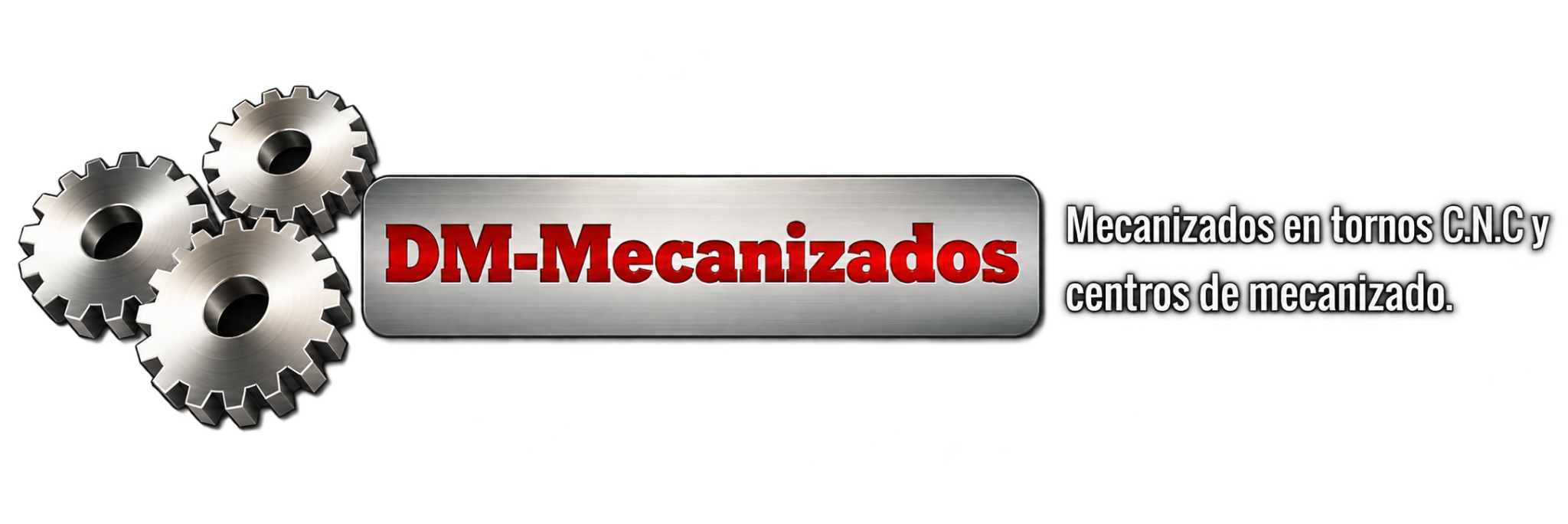 DM-Mecanizados — Mecanizados en tornos CNC y centros de mecanizado